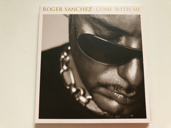 Roger Sanchez – Come With Me / Stealth Records Audio CD 2006 / STEALTH01CD