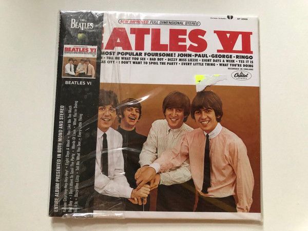 Beatles VI / John, Paul, George, Ringo / Tell Me What You See; Bad Boy; Dizzy Miss Lizzie; Eight Days A Week; Yes It Is; I Don't Want To Spoil The Party; Every Little Thing; What You're Doing / Capitol Records Audio CD 2014 / 060253764368