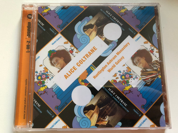 Alice Coltrane – Huntington Ashram Monastery; World Galaxy / Impulse! 2-On-1 / Impulse! Audio CD 2011 / 06025 2780946