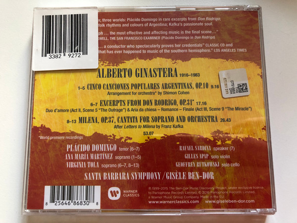 Ginastera - The Vocal Album - 5 Canciones Populares Argentinas; Don Rodrigo; Milena / Placido Domingo, Ana Maria Martinez, Virginia Tola, Gisele Ben-Dor / Warner Classics Audio CD 2016 / 0825646868308 Ginastera - The Vocal Album - 5 Canciones Populares Argentinas; Don Rodrigo; Milena / Placido Domingo, Ana Maria Martinez, Virginia Tola, Gisele Ben-Dor / Warner Classics Audio CD 2016 / 0825646868308 