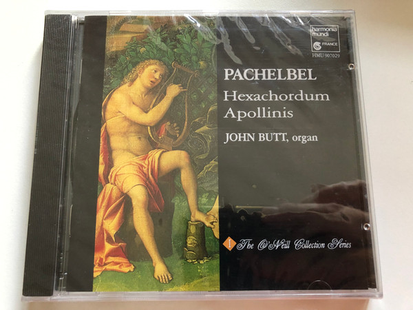 Pachelbel - Hexachordum Apollinis - John Butt (organ) / The O'Neill Collection Series – I / Harmonia Mundi France Audio CD 1990 / HMU 907029