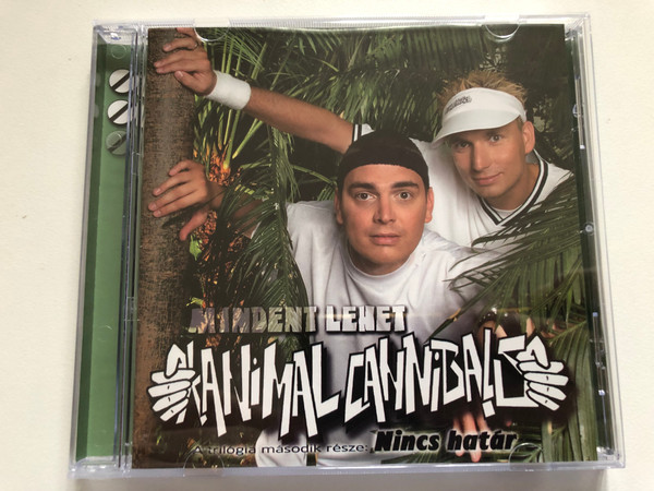 Mindent Lehet - Animal Cannibals - A Trilogia masodik resze: Nincs Határ / Magneoton Audio CD 2005 / 5101-10598-2