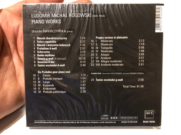 Ludomir Michal Rogowski - Piano Works / Urszlula Swierczynska Piano, Piano Duo, Dominika Szlezynger, Urszula Swierczynska / DUX Recording Producers Audio CD 2019 / DUX 1616
