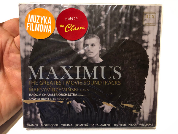 Maximus: The Greatest Movie Soundtracks - Maksym Rzemiński (piano), Radom Chamber Orchestra, Dawid Runtz (conductor) / Zimmer; Morricone; Yiruma; Komeda; Badalamenti / DUX Recording Producers Audio CD 2018 / DUX 1511