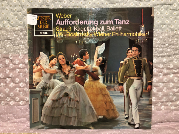 Weber: Aufforderung Zum Tanz, Straus: Kadettenball / Willi Boskovsky, Wiener Philharmoniker / Meister Der Musik / Decca LP Stereo / SMD 1135