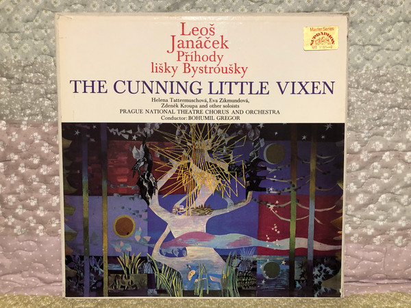 Leoš Janáček - Příhody Lišky Bystroušky (The Cunning Little Vixen) - Helena Tattermuschova, Eva Zikmundova, Zdenek Kroupa and other soloists, Prague National Theatre Chorus & Orchestra / Supraphon 2x LP Stereo 1972 / 1 12 1181-2