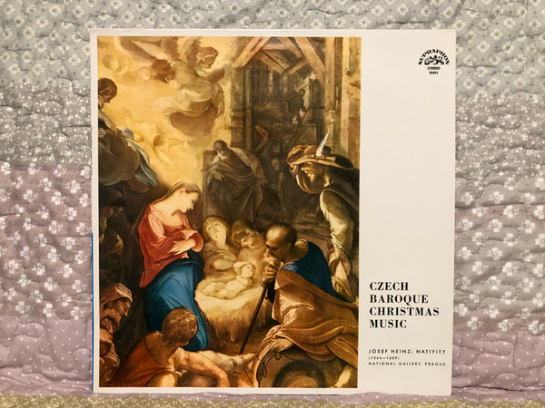 Czech Baroque Christmas Music - Josef Heinz: Nativity (1564-1609), National Gallery, Prague / Supraphon LP Stereo / 50451