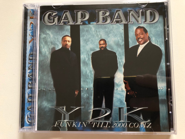 Gap Band - Y2K - Funkin' Till 2000 Comz / Eagle Records Audio CD 1999 / EAGCD106