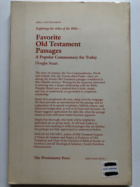 Favorite Old Testament Passages: A Popular Commentary for Today / Paperback / Douglas K. Stuart (0664246761)
