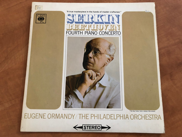 Serkin - Beethoven: Fourth Piano Concerto / Eugene Ormandy, The Philadelphia Orchestra / CBS LP Stereo / SBRG 72360