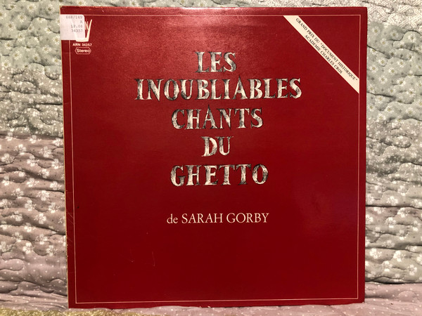 Les Inoubliables Chants Du Ghetto de Sarah Gorby / Arion LP Stereo 1976 / ARN 34357