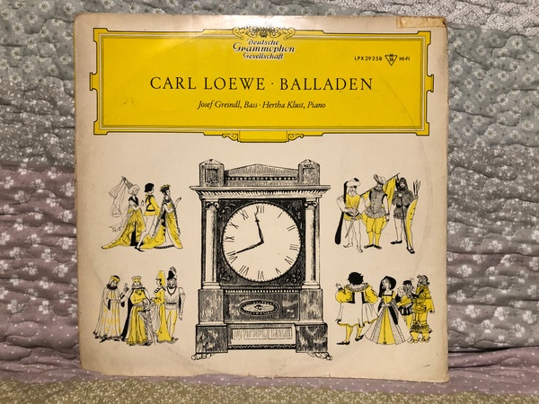 Carl Loewe - Balladen / Josef Greindl (bass), Hertha Klust (piano) / Deutsche Grammophon LP 1958 / LPX 29 258 