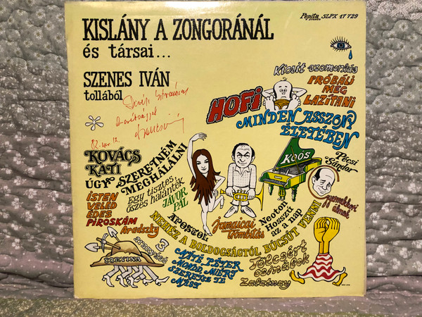 Kislány A Zongoránál És Társai... - Szenes Iván (tollabol) / Kicsit Szomorkás; Próbálj Meg Lazítani; Minden Asszony Életében; Isten Veled, Édes Piroskám; Nehéz A Boldogságtól Búcsút Venni / Pepita LP 1982 / SLPX 17729 