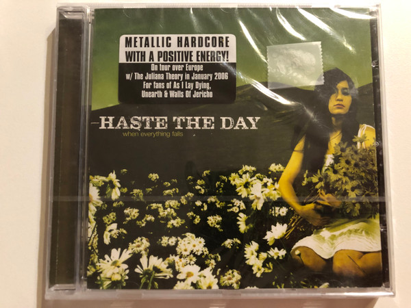 Haste The Day – When Everything Falls / Metalic Hardcore With A Positive Energy! / On tour over Europe, w/The Juliana Theory in January 2006, For fans of As I Lay Dying / Abacus Recordings Audio CD 2005 / CD 33006-2