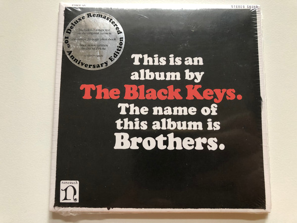 This is an album by The Black Keys. – The name of this album is Brothers. / Nonesuch Audio CD 2020 / 075597918809