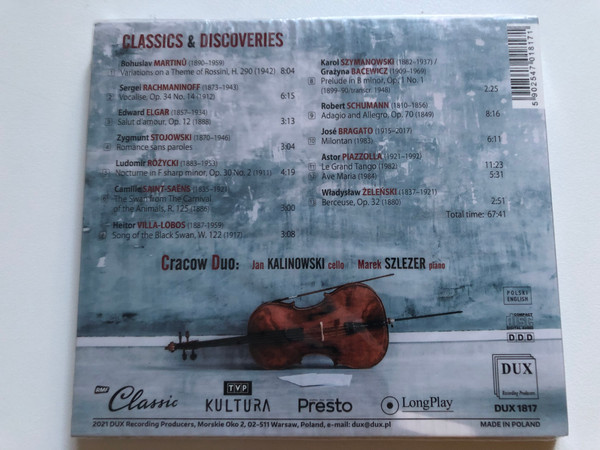 Classics & Discoveries - Cracow Duo: Jan Kalinowski (cello), Marek Szlezer (piano) / DUX Recording Audio CD 2021 / DUX 1817