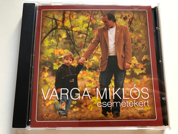 Varga Miklós – Csemetekert / NAS Audio CD 2004 / NAS 040102