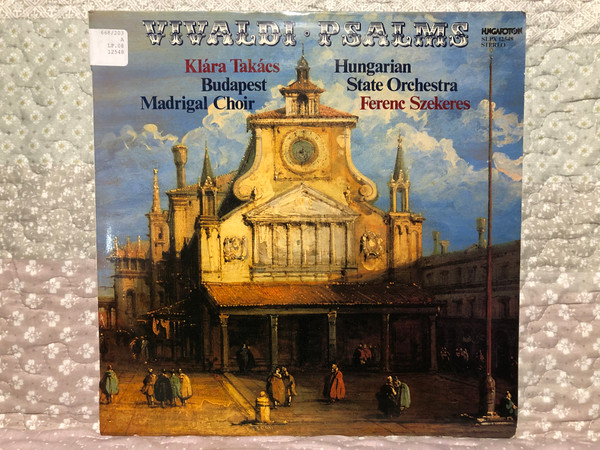 Vivaldi: Psalms - Klára Takács, Budapest Madrigal Choir, Hungarian State Orchestra, Ferenc Szekeres / Hungaroton LP Stereo 1985 / SLPX 12548