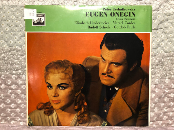 Peter Tschaikovsky: Eugen Onegin (Großer Querschnitt) / Elisabeth Lindermeier, Marcel Cordes, Rudolf Schock, Gottlob Frick / Electrola LP / 80 440