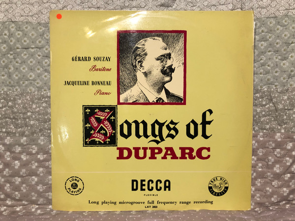Songs Of Duparc - Gérard Souzay (baritone), Jacqueline Bonneau (piano) / Decca LP / LXT 2823
