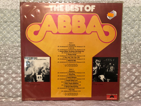 The Best Of ABBA / Including: Waterloo; Ring Ring; Honey Honey; I Do, I Do, I Do, I Do, I Do; S.O.S.; So Long / With the additional track ''Fernando'', Abba's new World-Hit / Polydor LP Stereo / 2459 318