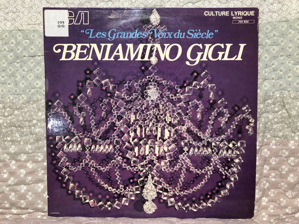 Beniamino Gigli - ''Les Grandes Voix du Siecle'' / RCA LP Mono / 731 034