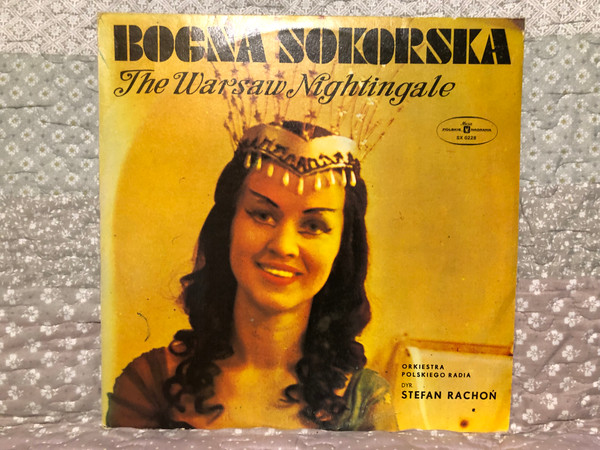 Bogna Sokorska – The Warsaw Nightingale / Orkiestra Polskiego Radia, Dyr: Stefan Rachon / Polskie Nagrania Muza LP / SX 0228 
