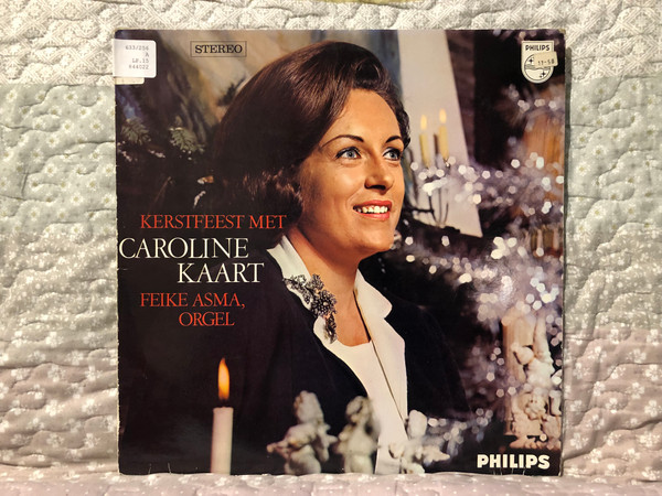 Kerstfeest met Caroline Kaart - Feike Asma (orgel) / Philips LP Mono / 844 022 PY