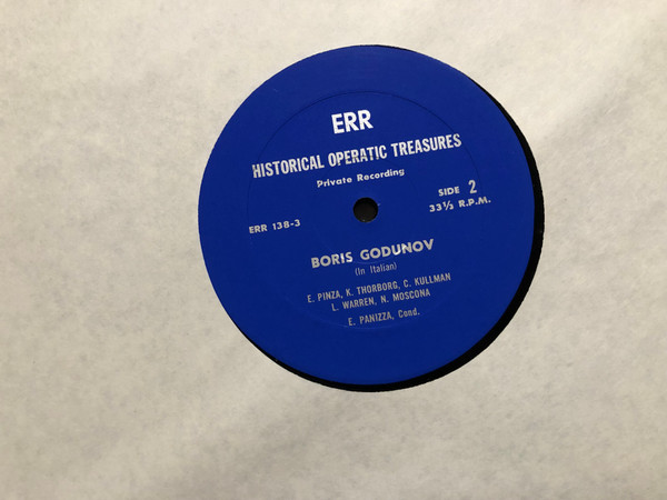 Boris Godunov 1939 Performance - In Italian / Ezio Pinza, Kerstin Thorborg, Charles Kullman, Leonard Warren, Nicola Moscona, Ettore Panizza (Cond.) / Complete Opera On Three Records / Historical Operatic Treasures 3x LP / ERR 138-3