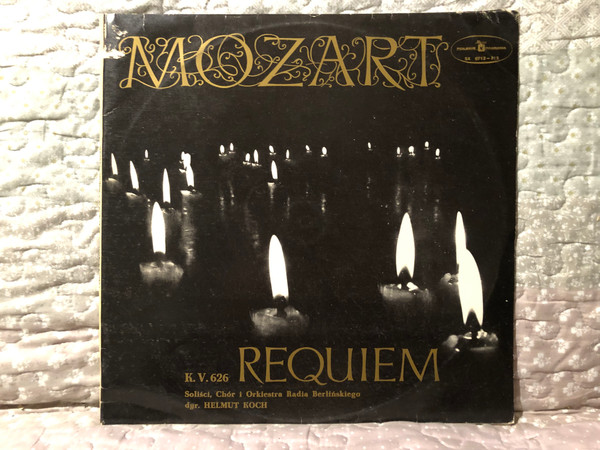 Mozart - Requiem K. V. 626 / Soliści, Chór I Orkiestra Radia Berlińskiego, Dyr. Helmut Koch / Polskie Nagrania Muza 2x LP / SX 0712-713