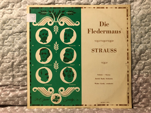 Die Fledermaus - Strauss / Soloists, Chorus, Zurich Radio Orchestra, Walter Goehr (conductor) / Musical Masterpiece Society LP / MMS-2022