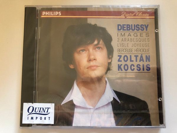 Debussy: Images; 2 Arabesques; L'Isle Joyeuse; Berceuse Héroïque - Zoltán Kocsis / Philips Digital Classics / Philips Audio CD 1990 / 422 404-2