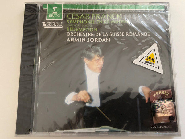 César Franck - Symphonie En Ré Mineur: D Minor/D-Moll; Redemption / Orchestre De La Suisse Romande, Armin Jordan / Erato Audio CD 1988 / 2292-45289-2