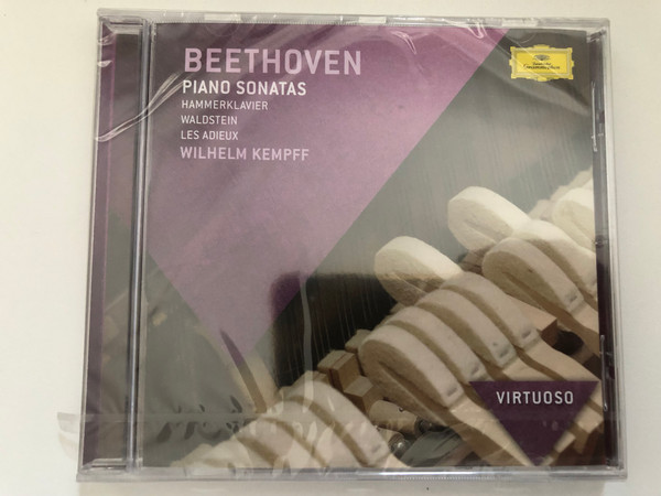 Beethoven Piano Sonatas: Hammerklavier; Waldstein; Les Adieux - Wilhelm Kempff / Virtuoso / Deutsche Grammophon Audio CD 2013 / 478 5695