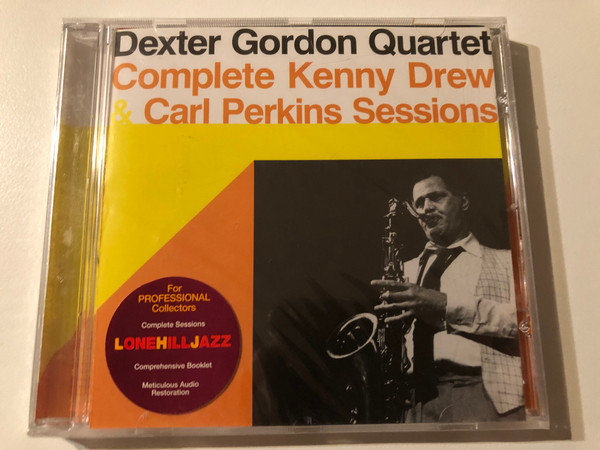 Dexter Gordon Quartet – Complete Kenny Drew & Carl Perkins Sessions / Lone Hill Jazz Audio CD 2004 / LHJ 10153