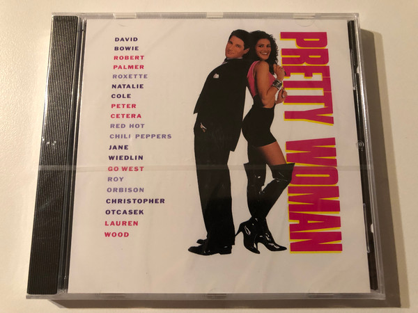 Pretty Woman - David Bowie, Robert Palmer, Roxette, Natalie Cole, Peter Cetera, Red Hot Chili Peppers, Jane Wiedlin, Go West, Roy Orbison, Christopher Otcasek, Lauren Wood / EMI USA Audio CD 1990 / CDP 79 34922 