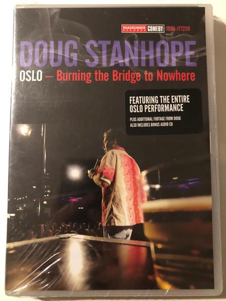 Doug Stanhope: Oslo - Burning the Bridge to Nowhere / 2011 DVD / Roadrunner Records Comedy 1686-177259 / Featuring The Entire Oslo Performance / Plus Additional Footage from Doug / Bonus Audio CD (016861772598)