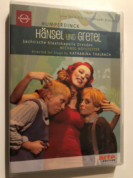 Humperdinck - Hansel und Gretel / EuroArts / Live from the Sempoper Dresden / Sachsische Staatskapelle Dresden / Arte Edition / Michael Hofstetter / Directed for stage by Katharina Thalbach / Chorus Master Andreas Heinze / 2007 DVD (880242558886)