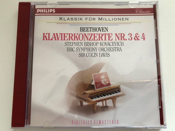 Beethoven: Klavierkonzerte Nr. 3 & 4 - Stephen Bishop Kovacevich, BBC Symphony Orchestra, Sir Colin Davis / Klassik Für Millionen / Digitally Remastered / Philips Classics Audio CD Stereo / 438 834-2