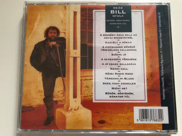 Deák Bill Gyula – Bűnön, Börtönön, Bánaton Túl / Mega Audio CD / HCD 37683 (93/M-079) (5991813768322)