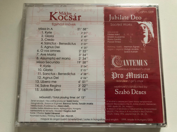 Miklós Kocsár sacred works Jubilate Deo - Pro Musica Girl's Choir, Szabo Denes / Cantemus-Pro Musica Audio CD 1999 / CaPm 009