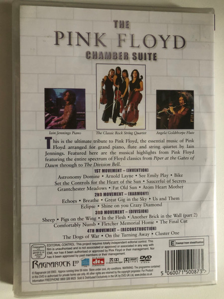 A Classic Rock Tribute To Pink Floyd – The Classic Rock String Quartet presents A Performance of the Essential Music of Pink Floyd, arranged for String Quartet, Flute and Grand Piano by Iain Jennings / Ragnarock LTD DVD 2003 / DVDL027D
