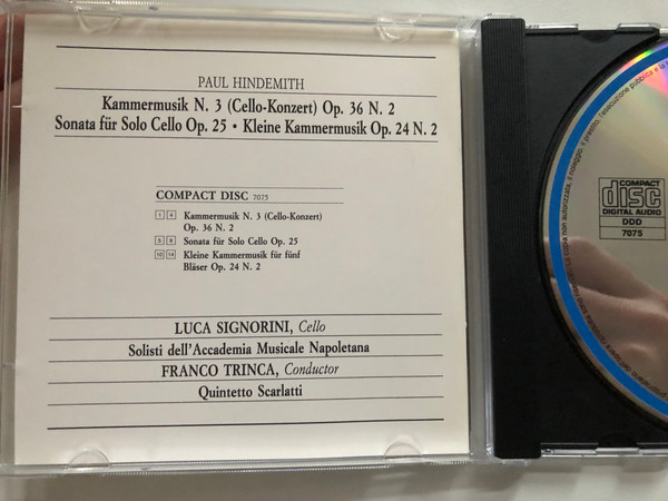 Paul Hindemith - Kammermusik N.3 (Cello-Konzert) Op.36 N.2; Sonata Für Solo Cello Op.25; Kleine Kammermusik fur funf Blaser Op. 24 N. 2 / Luca Signorini (cello) / NUOVA ERA Audio CD 1992 / 7075