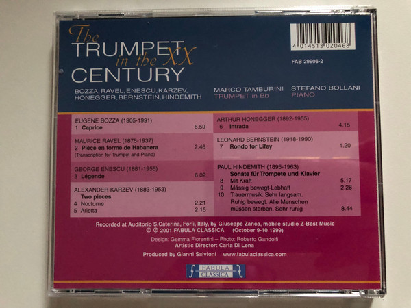 The Trumpet in the XX Century - Bozza, Ravel, Enescu, Karzev, Honegger, Bernstein, Hindemith - Marco Tamburini (trumpet), Stefano Bollani (piano) / Fabula Classica Audio CD 2001 / FAB 29906-2