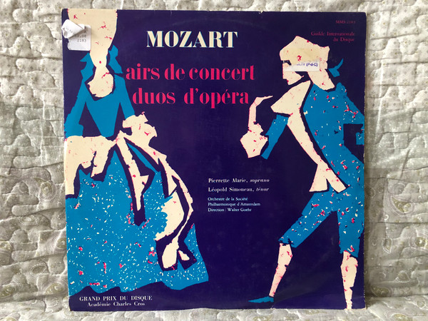 Mozart: Airs De Concert Duos D'Opera - Pierrette Alarie (soprano), Leopold Simoneau (tenor), Orchester Der Philharmonique d'Amsterdam, Direction: Walter Goehr / Grand Prix Du Disque / Musical Masterpiece Society LP / MMS-2183