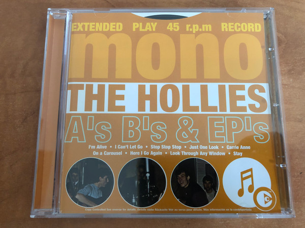 The Hollies – A's B's & EP's / I'm Alive; I Can't Let Go; Stop Stop Stop; Just One Look; Carrie Anne; On A Carousel; Here I Go Again; Look Through Any Window; Stay / EMI Gold Audio CD / 724359681726