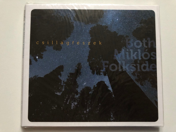 Both Miklos Folkside - Csillagfeszek / Fonó Budai Zeneház Audio CD 2013 / FA 280-2