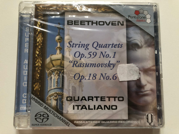 Beethoven: String Quartets Op.59 No.1 "Rasumovsky", Op.18 No.6 - Quartetto Italiano / Remastered Quadro Recording / PentaTone classics Hybrid Disc 2008 / PTC 5186 175