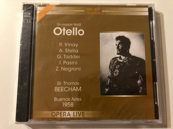 Giuseppe Verdi: Otello - R. Vinay, A. Stella, G. Taddei, I. Pasini, Z. Negroni, Sir Thomas Beecham / Buenos Aires 1958. Opera Live / Golden Melodram 2x Audio CD 2007 Mono / GM 5.0068