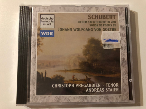 Schubert - Songs To Poems By Johann Wolfgang Goethe - Christoph Prégardien (tenor), Andreas Staier / Deutsche Harmonia Mundi Audio CD 1995 / 05472 77342 2